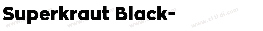 Superkraut Black字体转换